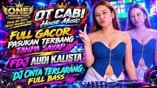 Download lagu DJ CINTA TERLARANG FULL BASS 🚀 OT CABI ❗ FULL GACOR PASUKAN TERBANG TANPA SAYAP ‼️FDJ AUDI KALISTA  mp3