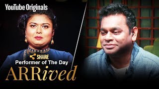 A. R. Rahman | Amrita Talukder | Performer Of The Day | #ARRivedSeries