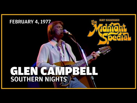 Southern Nights - Glen Campbell | The Midnight Special