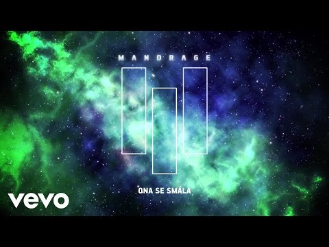 Mandrage - Mandrage - Ona se smála (Lyric Video)