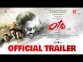 Otta - Official Trailer | Resul Pookutty | Asif Ali | Arjun Ashokan | Indrajith | Sathyaraj | Rohini