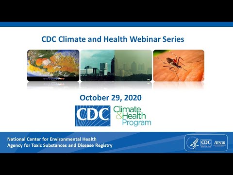 Inaugural Climate and Health Science Webinar - October 29, 2020