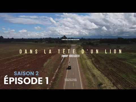 Dans la tête d'un lion - Saison 2 - Épisode 1