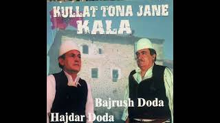 Bajrush Doda - Oj Kosovë Moj Bukuroshe