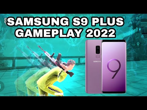SAMSUMG S9 PLUS 2022 GAMEPLAY | SMOKER PLAYS