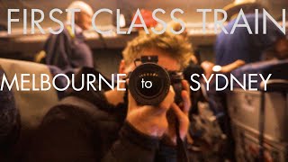 EP 7: "First Class" Train from Melbourne to Sydney