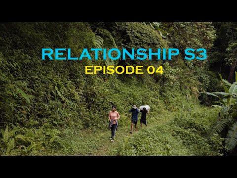 RELATIONSHIP (SEASON 3 EPISODE 04)