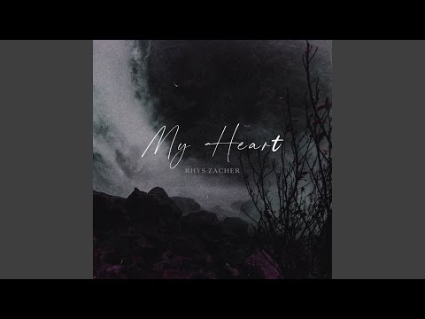 My Heart