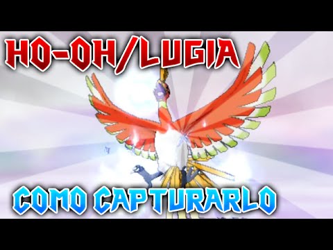 COMO CAPTURAR A LUGIA Y A HO-OH EN POKÉMON RUBÍ OMEGA Y ZAFIRO ALFA