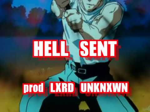 abnormal area hell sent [prod lxrd unknxwn]