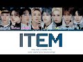 Stray Kids 'ITEM' Lyrics (Color Coded Lyrics HAN/ROM/ENG)