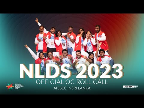 සෙලවෙන මනස - Selawena Manasa | OC Roll Call - NLDS 2023 | AIESEC in Sri Lanka