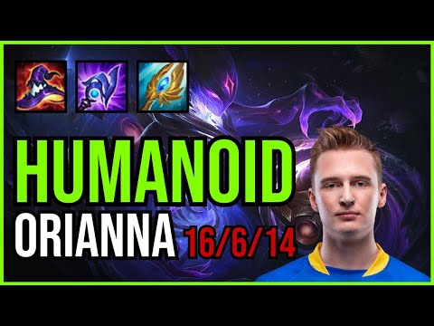 HUMANOID - ORIANNA Mid - EUW Challenger - Patch 11.6