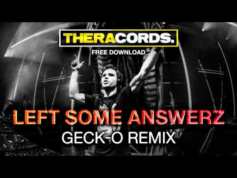 Headhunterz - Left Some Answerz (Geck-o Unofficial Remix) (THERFREE-016)