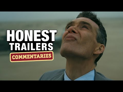 Honest Trailers Commentary | Oppenheimer
