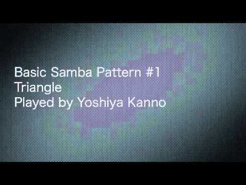 Basic Samba Pattern #1 Triangle Played by Yoshiya Kanno