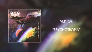 Vektor - Psychotropia