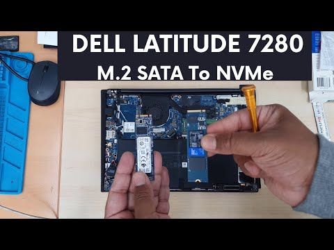 How To Upgrade Dell Latitude 7280 From M.2 SATA SSD To NVMe SSD