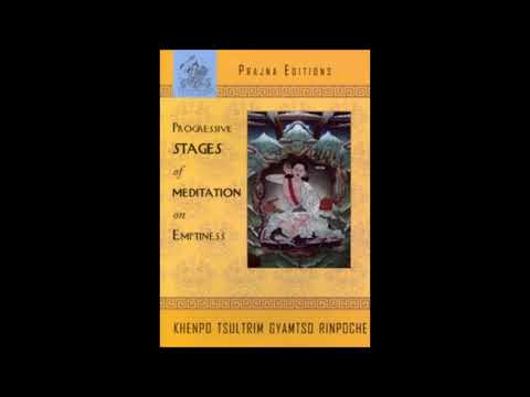 02. Progressive Stages of Meditation on Emptiness: Stage One - The Sravaka Meditation on Not Self