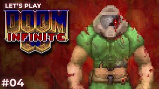Let's play some Doom Infinite Demo (v 0.978.6) -  Episode 04 - GZDoom