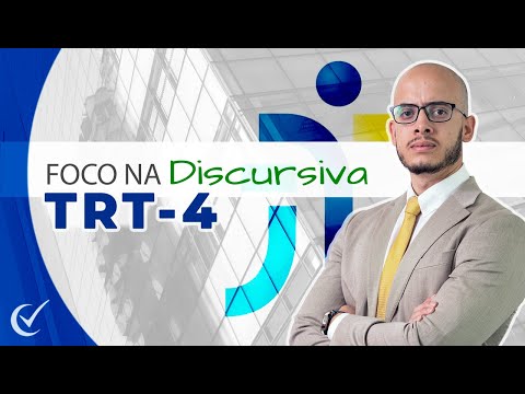 Foco na Discursiva - TRT-4 (RS) 2022 -  Analista e Técnico - Pós-edital da Banca FCC