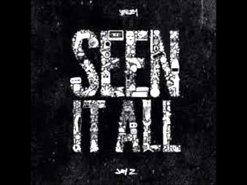 Young Jeezy - Jay Z - Seen It All