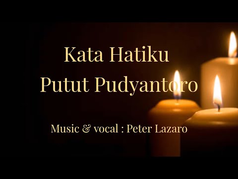 Kata Hatiku (Putut Pudyantoro)