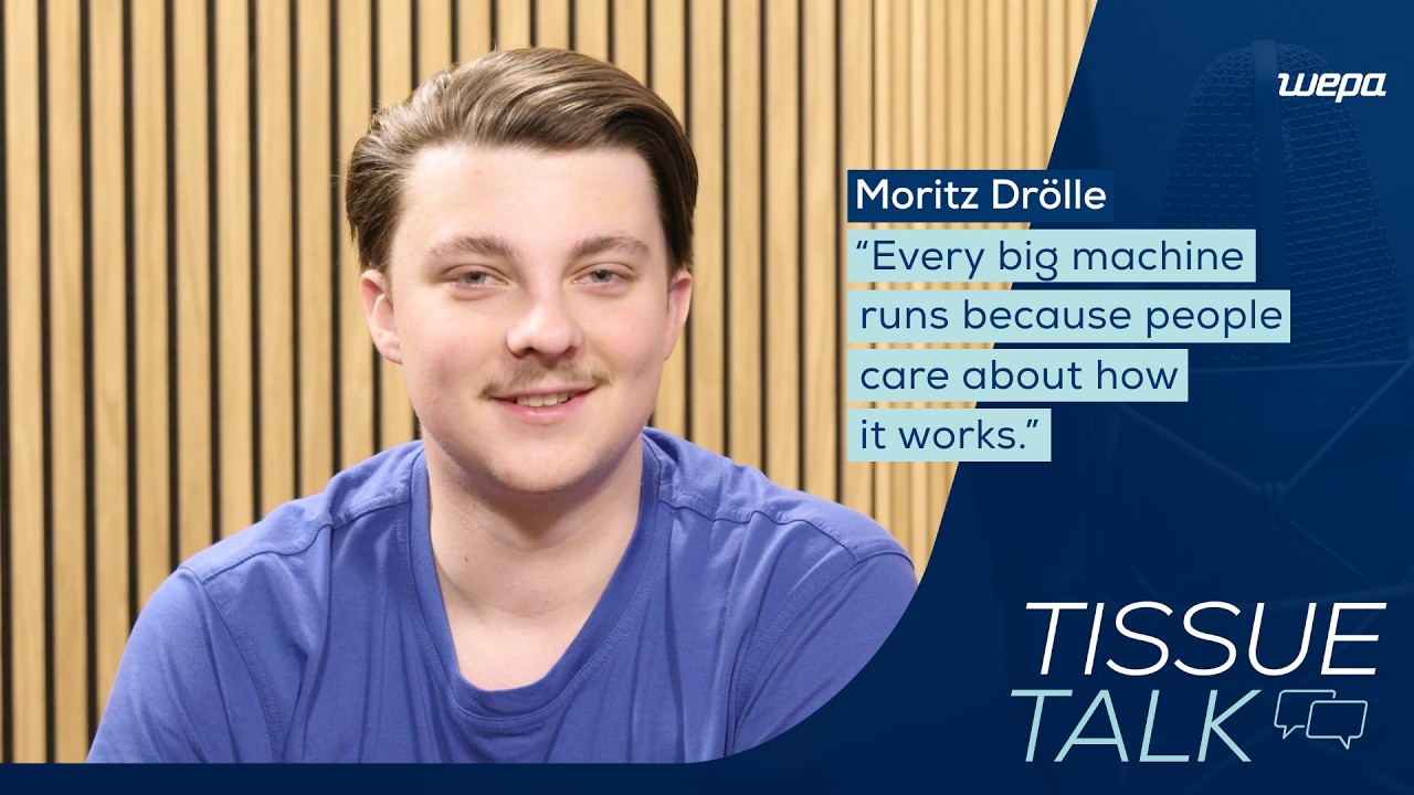 WEPA Tissue Talk | Episode 11: Moritz Drölle – Technology, Teamwork & Apprenticeship