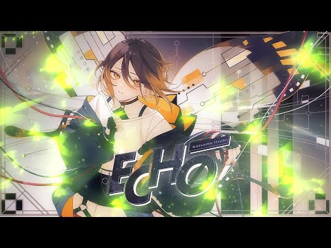 ECHO, / 棗いつき【maimai でらっくす】