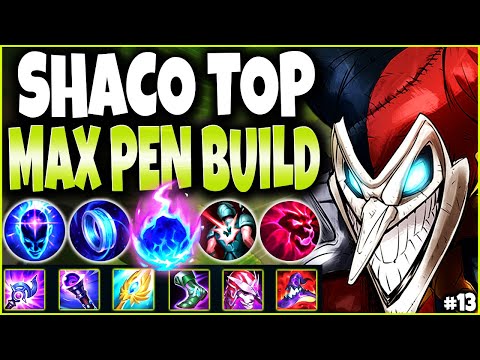 Max Pen Shaco Build Take KILLS only with R ~ LoL Meta Shaco Build Guide #13 💣 LoL Shaco s12 Gameplay