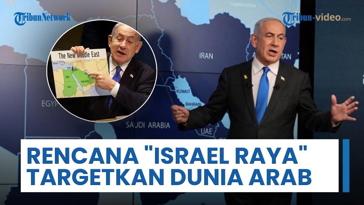 Israel Raya Pemimpin Houthi Klaim Rencana 'Israel Raya' Targetkan Dunia Arab ...