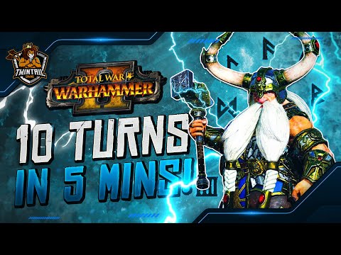 Thorek Ironbrow - First 10 Turns Guide in 5 Mins! Total War: Warhammer 2 (VH / ME)
