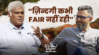 ज़िन्दगी कभी Fair नहीं रही : Ashish Vidyarthi | The Slow Interview With Neelesh Misra