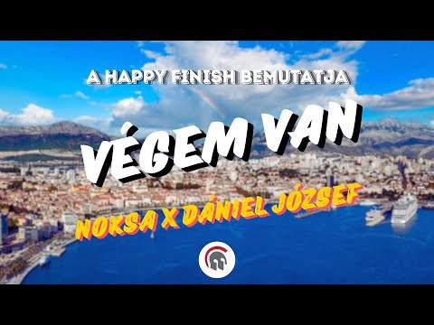 NOKSA Feat DÁNIEL JÓZSEF - VÉGEM VAN (OFFICIAL 4K MUSIC CLIP)