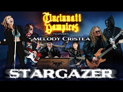 Stargazer - Cincinnati Vampires feat. Melody Cristea (Official Music Video)