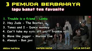 Download lagu Terbaru Salsa bintan ft 3 pemuda berbahaya Cover lagu barat mp3