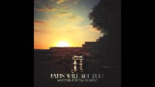 Paris Will Not Burn - Waiting For The Sunrise
