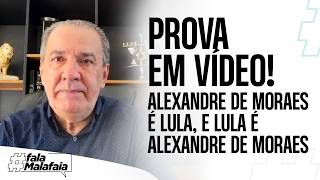 PROVA EM VÍDEO! Alexandre de Moraes é Lula, e Lula é Alexandre de Moraes