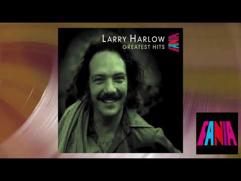 Larry Harlow - No Me Llores (Official Visualizer)