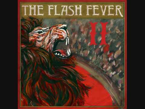The Flash Fever - (I'll Be) Your Lion 2016