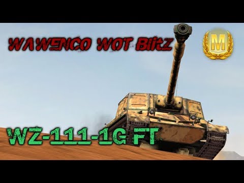 WZ-111-1G FT # 2 Masteries WOT Blitz