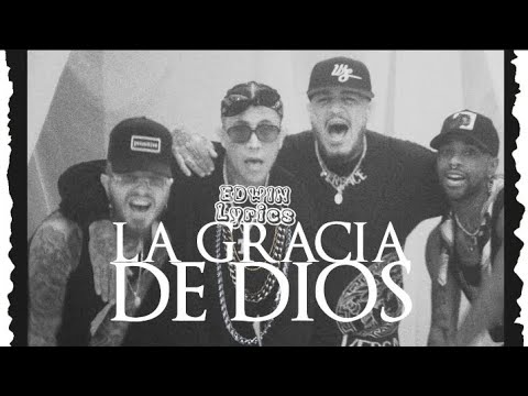 Nanpa Básico - La Gracia De Dios - (Letra)