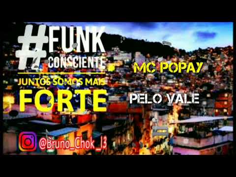 MC Popay • Pelo Vale