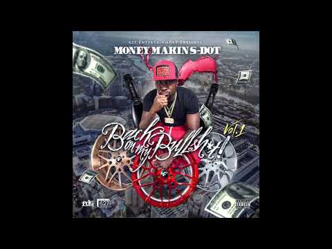11. MONEYMAKIN S-DOT -Catchin juggs remix ft Project Pat