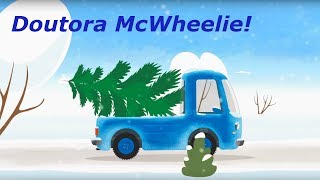 O inverno chegou! Doutora McWheelie e um pequeno caminhão.