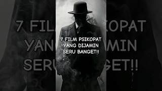 Download lagu 7 REKOMENDASI FILM PSIKOPAT YANG DIJAMIN SERU BANGET!!! PART 2 mp3