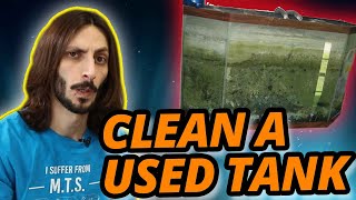 How to Clean Used Aquariums & Accessories!!!