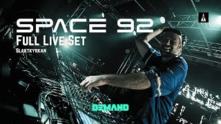 Space 92 - Live @ DEMAND x Slaktkyrkan x Stockholm 2025