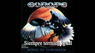 Europe Treated bad again subtitulada en español