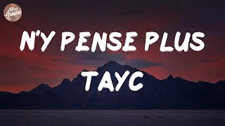 Download lagu Tayc - N'y pense plus (Lyrics) mp3